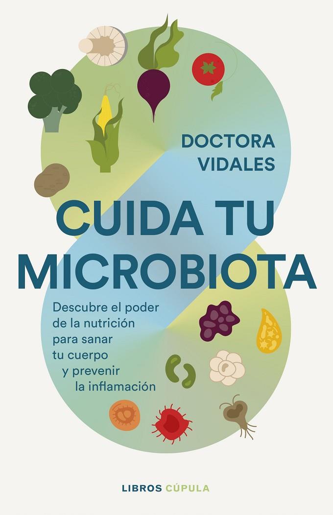 Cuida tu microbiota | 9788448042295 | Dra. Vidales | Llibreria online de Figueres i Empordà