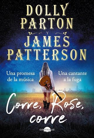 Corre, Rose, corre | 9788418945205 | Parton, Dolly/Patterson, James | Llibreria online de Figueres i Empordà