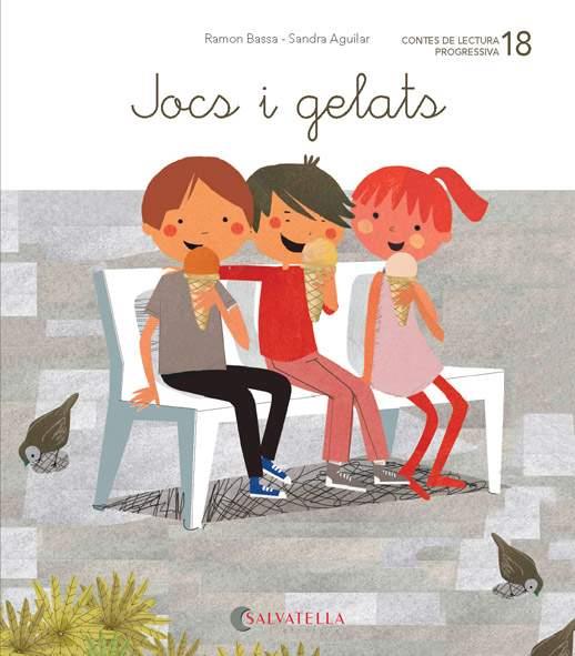 De mica en mica #18. Jocs i gelats (lligada)  | 9788484129912 | Bassa i Martín, Ramon | Llibreria online de Figueres i Empordà