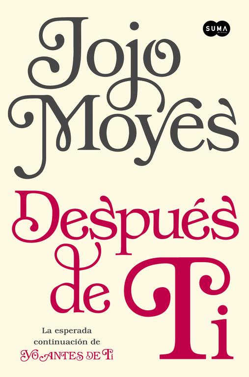 Después de ti (Antes de ti #02) | 9788483658826 | Jojo Moyes | Llibreria online de Figueres i Empordà