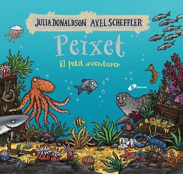 Peixet, el petit aventurer | 9788413493206 | Donaldson, Julia | Librería online de Figueres / Empordà