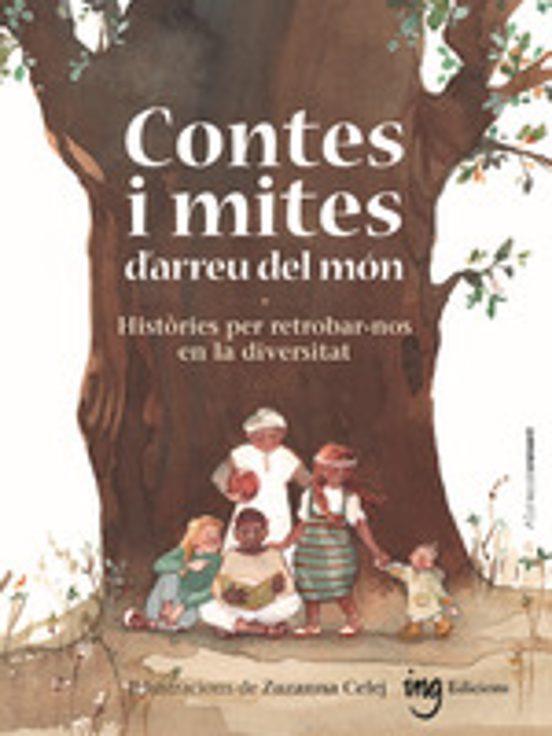 Contes i mites d'arreu del món | 9788412675276 | Librería online de Figueres / Empordà