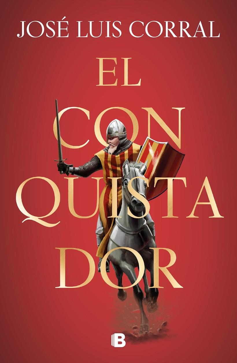 El conquistador | 9788466667562 | Corral, José Luis | Librería online de Figueres / Empordà
