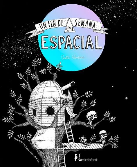 Un fin de semana súper-espacial | 9788418930140 | Almeras, Gaëlle | Librería online de Figueres / Empordà