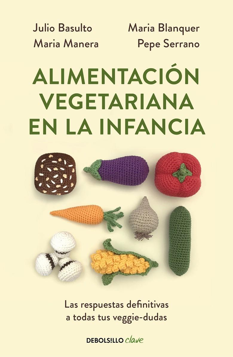 Alimentación vegetariana en la infancia | 9788466356053 | Varios autores,/Basulto, Julio | Llibreria online de Figueres i Empordà