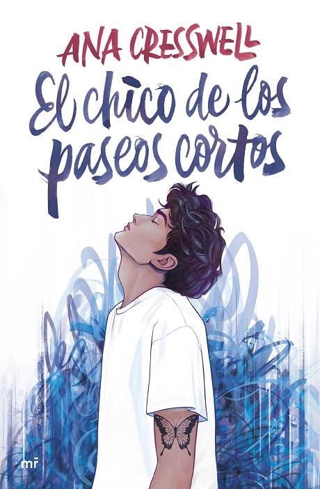 El chico de los paseos cortos | 9788427052741 | Ana Cresswell (@be.betweenbooks) | Librería online de Figueres / Empordà