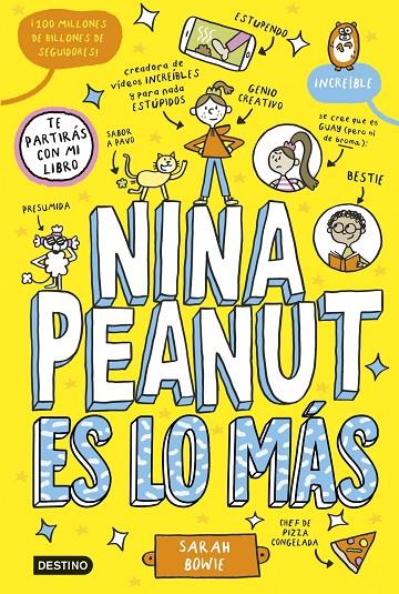 Nina Peanut #01. Nina Peanut es lo más | 9788408294023 | Bowie, Sarah | Llibreria online de Figueres i Empordà