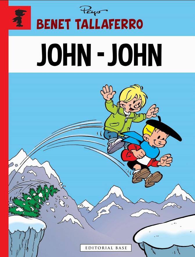 John - John (Benet Tallaferro #13) | 9788417183851 | Culliford, Thierry/Garray Pascal | Llibreria online de Figueres i Empordà