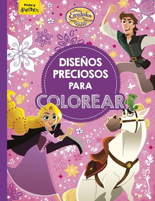 Enredados. La serie. Diseños preciosos para colorear | 9788416917860 | Disney | Llibreria online de Figueres i Empordà