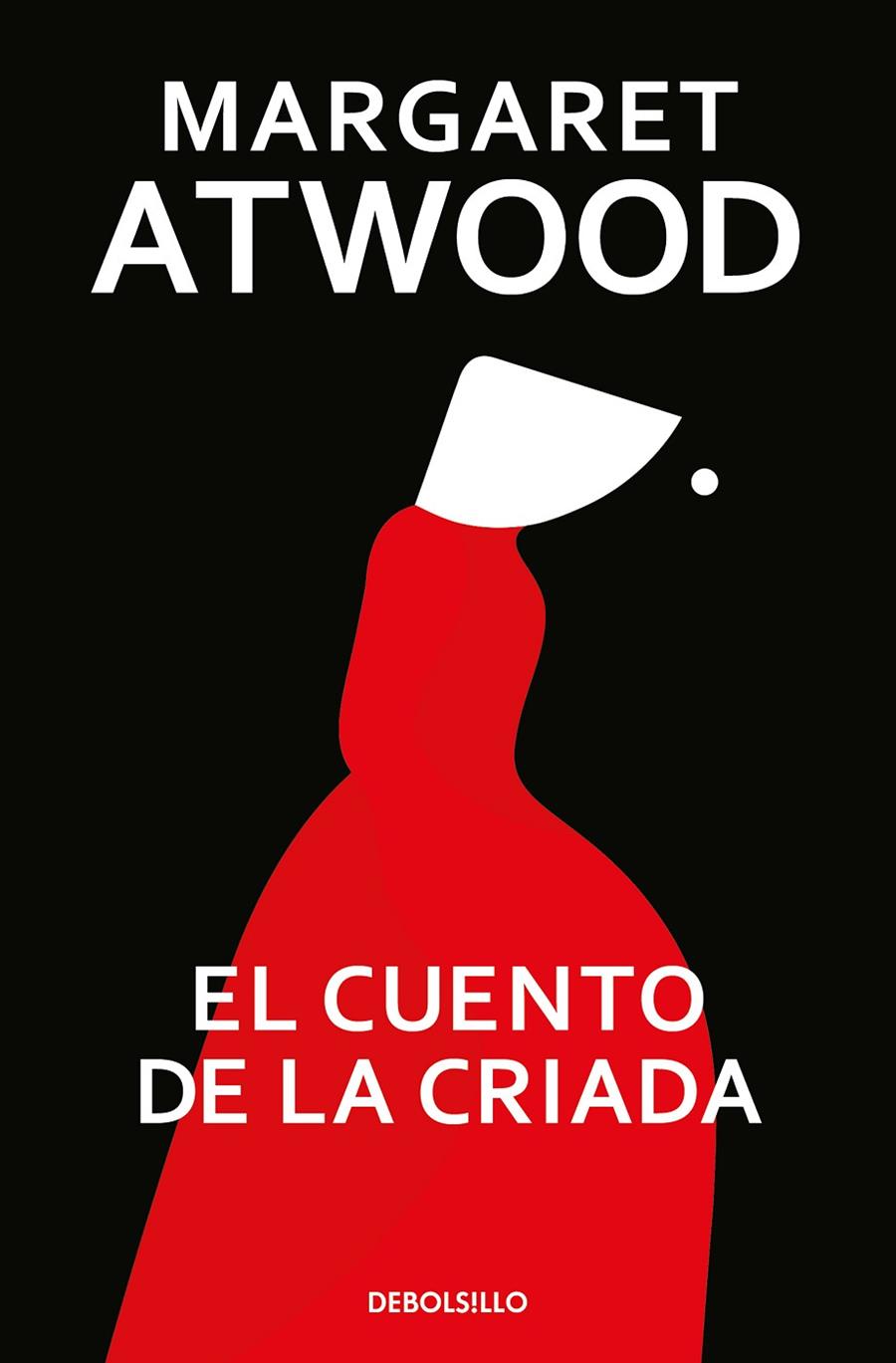 El cuento de la criada | 9788466377478 | Atwood, Margaret | Librería online de Figueres / Empordà