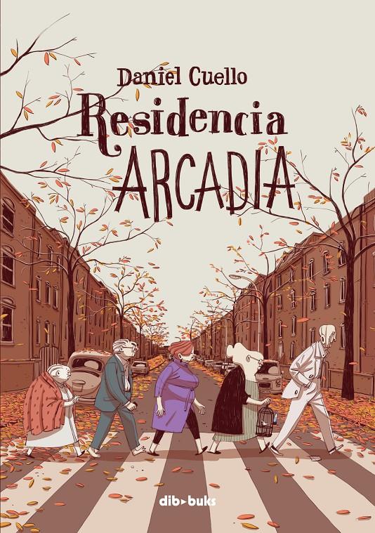 Residencia Arcadia | 9788417294007 | Daniel Cuello | Librería online de Figueres / Empordà