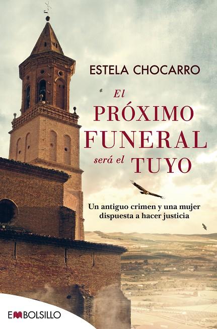 El próximo funeral será el tuyo (Rebeca Turumbay #01) | 9788416087839 | Chocarro, Estela | Llibreria online de Figueres i Empordà