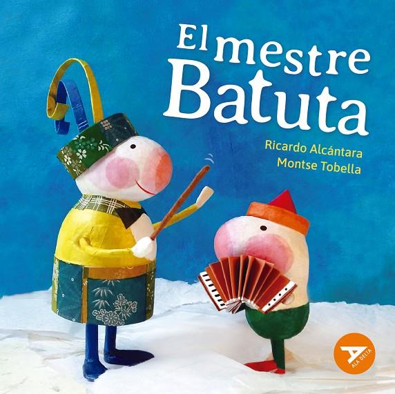 El mestre Batuta | 9788447947874 | Alcántara Sgarbi, Ricardo | Librería online de Figueres / Empordà