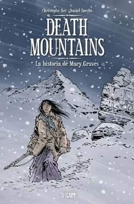 Death Mountains. La historia de Mary Graves | 9788418776151 | Brecht, Daniel / Bec, Christophe | Llibreria online de Figueres i Empordà