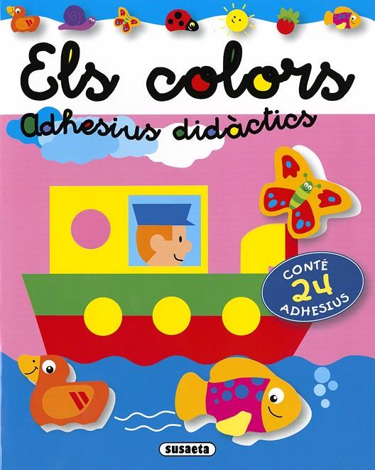 Els colors adhesius didàctics | 9788467785494 | Susaeta, Equip | Llibreria online de Figueres i Empordà