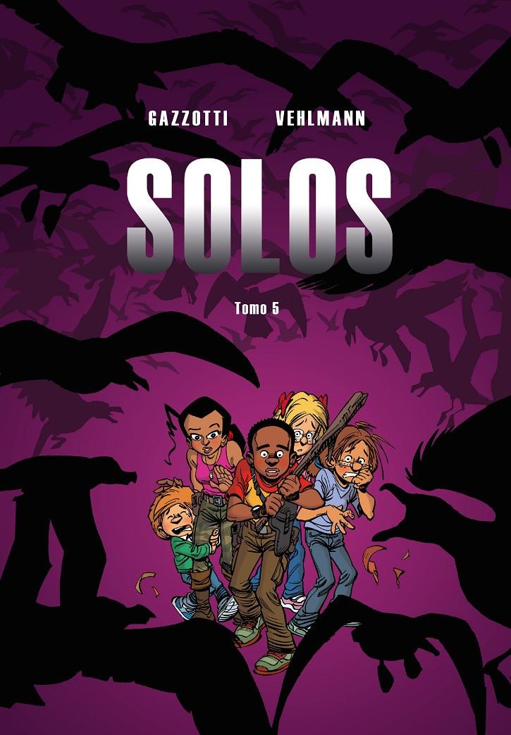 Solos #05 | 9788417294304 | Vehlmann, Fabien/Gazzotti, Bruno | Librería online de Figueres / Empordà