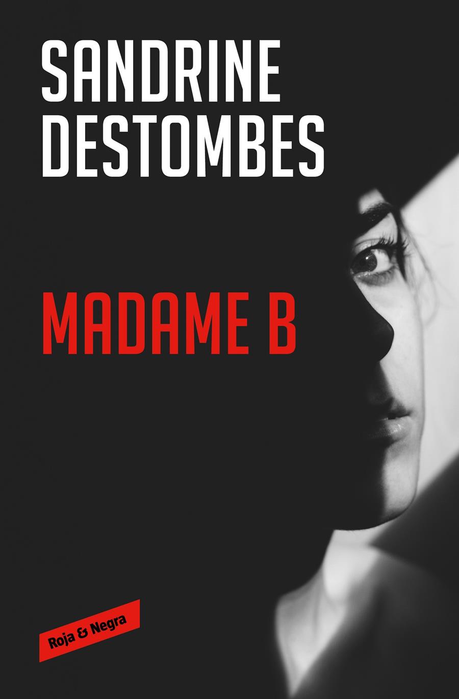 Madame B | 9788417910983 | Destombes, Sandrine | Librería online de Figueres / Empordà