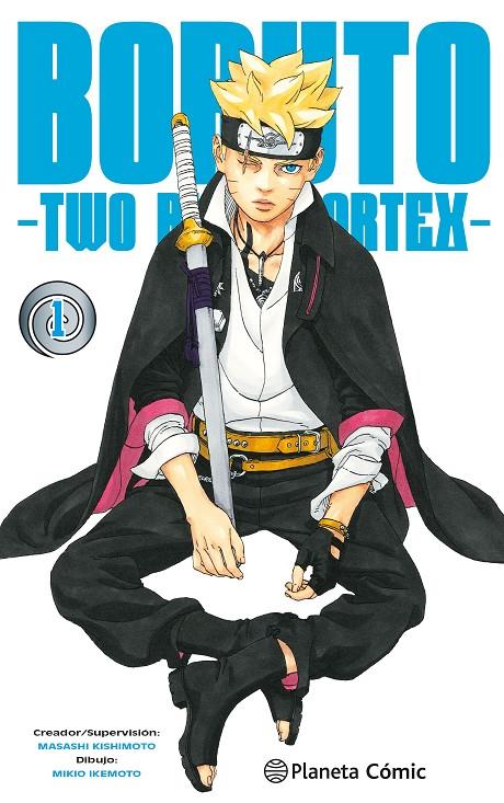 Boruto: Two Blue Vortex #01 | 9788411611664 | Kishimoto, Masashi | Llibreria online de Figueres i Empordà