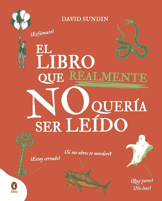 El libro que REALMENTE no quería ser leído | 9788418817434 | Sundin, David | Llibreria online de Figueres i Empordà