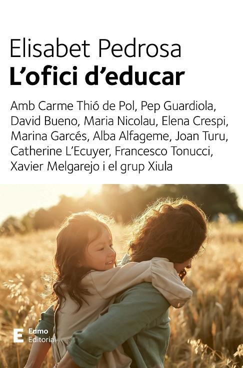 L'ofici d'educar | 9788497668439 | Pedrosa Domènech, Elisabet | Llibreria online de Figueres i Empordà