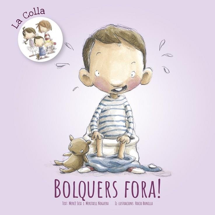 Bolquers fora! | 9788416844845 | Seix, Mercè/Noguera, Meritxell | Llibreria online de Figueres i Empordà