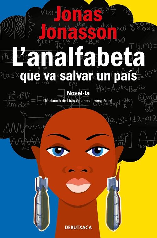 L'analfabeta que va salvar un país | 9788418196133 | Jonasson, Jonas | Librería online de Figueres / Empordà