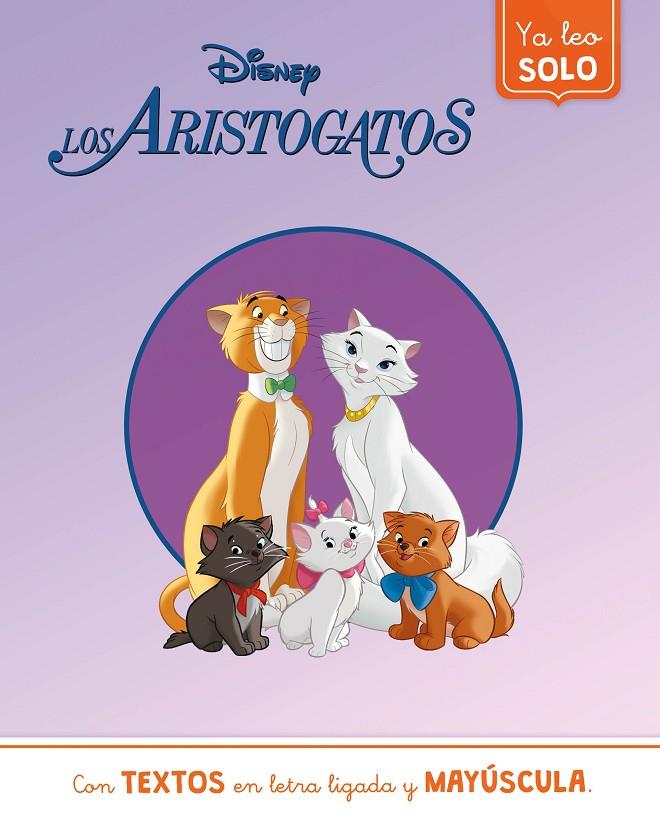 Los Aristogatos. Ya leo solo (Disney. Lectoescritura) | 9788418039973 | Disney | Librería online de Figueres / Empordà