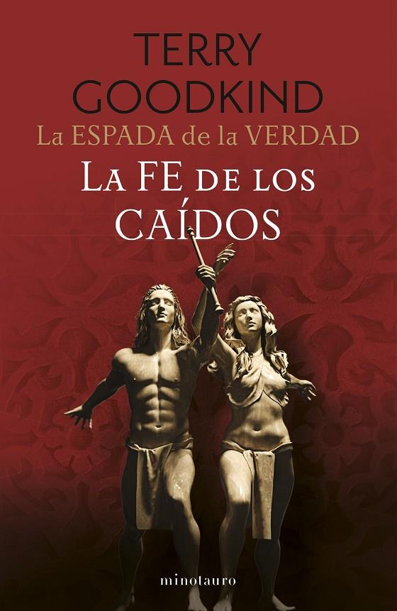 La Espada de la Verdad #06/17. La fe de los caídos | 9788445016558 | Goodkind, Terry | Librería online de Figueres / Empordà