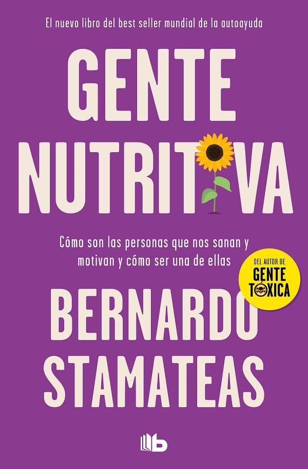 Gente nutritiva | 9788413147109 | Stamateas, Bernardo | Llibreria online de Figueres i Empordà