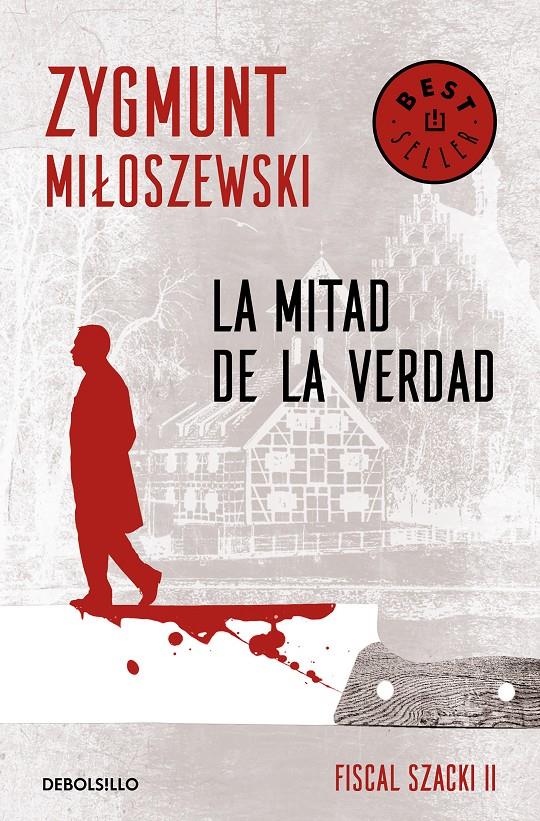 La mitad de la verdad (Un caso del fiscal Szacki #02) | 9788466347693 | Miloszewski, Zygmunt | Llibreria online de Figueres i Empordà