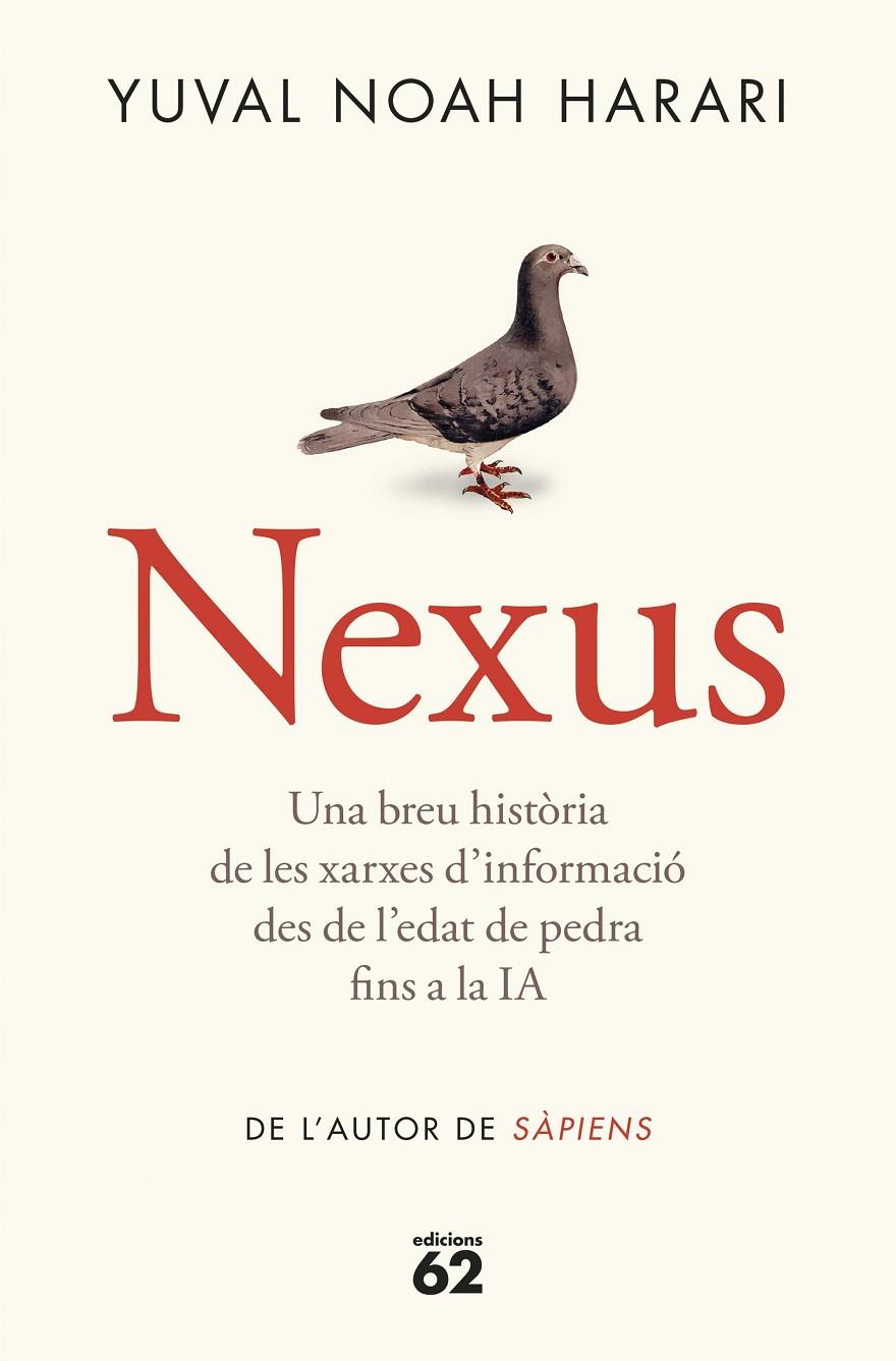 Nexus (CAT) | 9788429781991 | Noah Harari, Yuval | Llibreria online de Figueres i Empordà