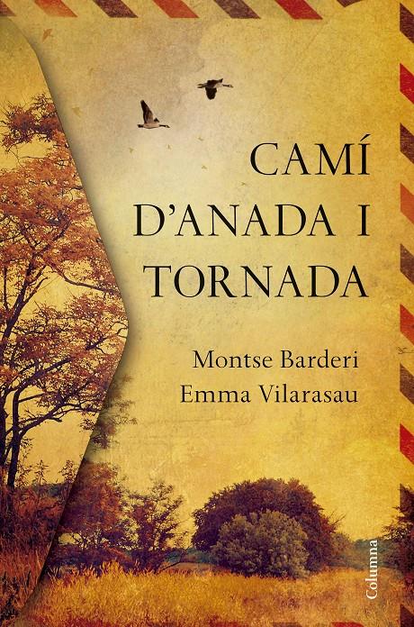 Camí d'anada i tornada | 9788466422000 | Emma Vilarasau/Montse Barderi | Llibreria online de Figueres i Empordà