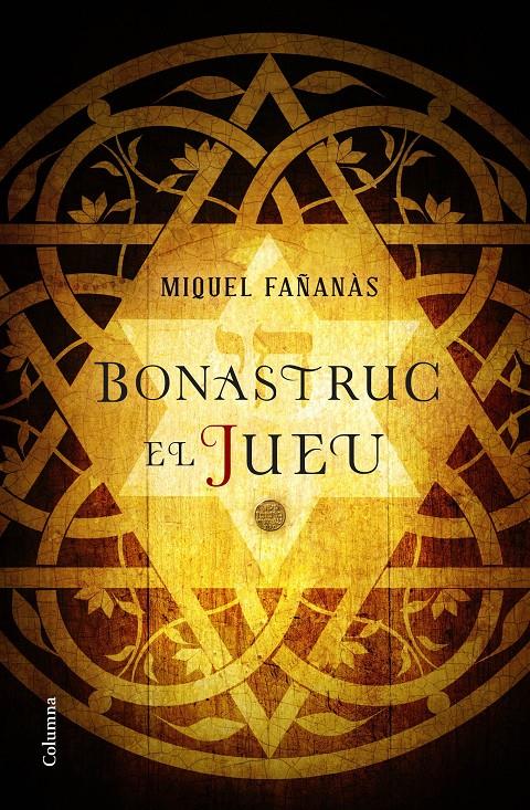 Bonastruc, el jueu | 9788466422222 | Miquel Fañanàs | Llibreria online de Figueres i Empordà