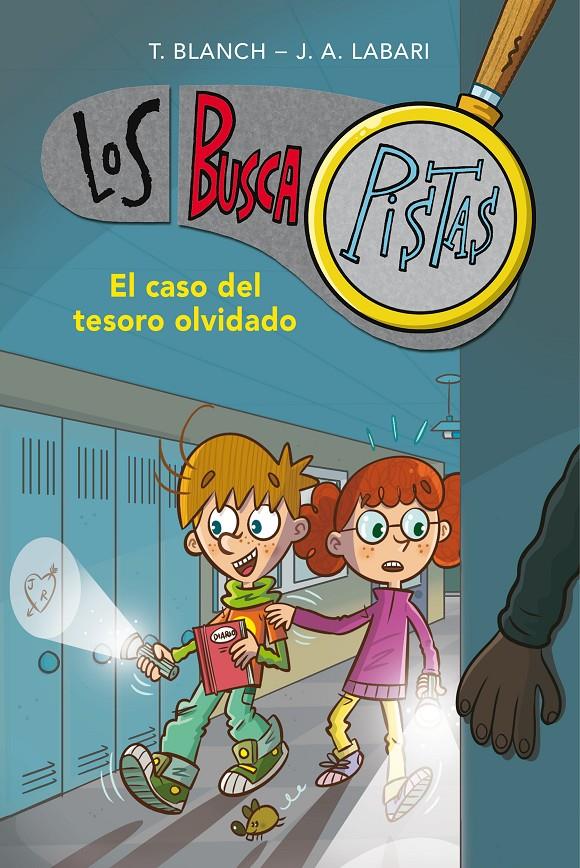 El caso del tesoro olvidado (Serie Los BuscaPistas #09) | 9788417671648 | Blanch, Teresa/Labari Ilundain, José Ángel | Llibreria online de Figueres i Empordà