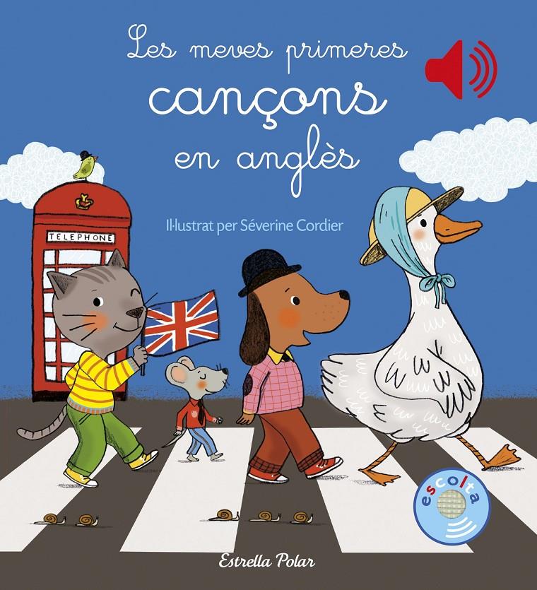 Les meves primeres cançons en anglès | 9788491370291 | Severine Cordier | Llibreria online de Figueres i Empordà