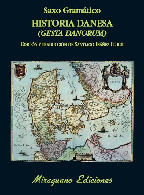 Historia Danesa (Gesta Danorum) | 9788478134014 | Gramático, Saxo | Llibreria online de Figueres i Empordà