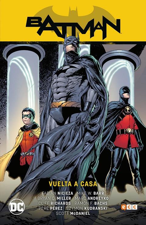 Batman: Vuelta a casa (Batman Saga - Batman y Robin Parte 5) | 9788418382598 | Beechen, Adam/Q. Miller, Bryan/Fridolfs, Derek/Nicieza, Fabián/Andreyko, Marc/W. Barr, Mike | Llibreria online de Figueres i Empordà