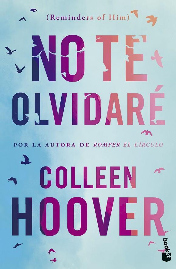 No te olvidaré (Reminders of Him) | 9788408293712 | Hoover, Colleen | Librería online de Figueres / Empordà