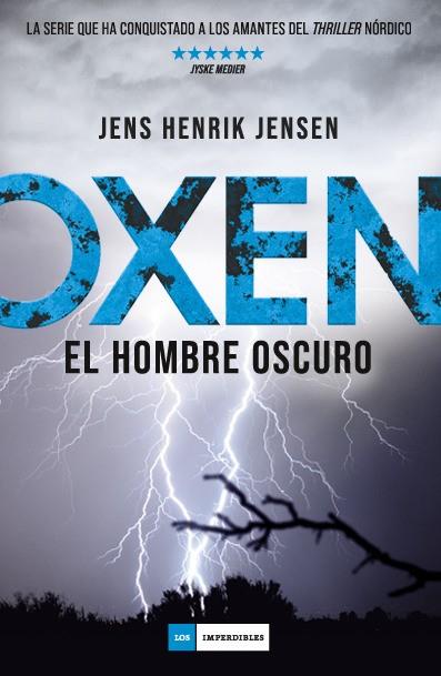 Oxen. El hombre oscuro | 9788417128340 | Jensen, Jens Henrik | Llibreria online de Figueres i Empordà