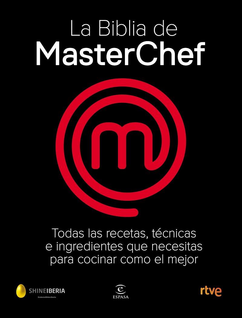 La Biblia de MasterChef | 9788467058895 | Shine/CR TVE | Llibreria online de Figueres i Empordà