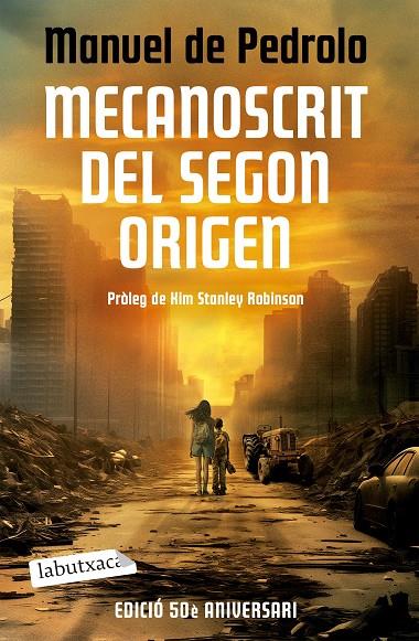 Mecanoscrit del segon origen (Ed. 50 aniversari) | 9788419971418 | Pedrolo, Manuel de | Librería online de Figueres / Empordà