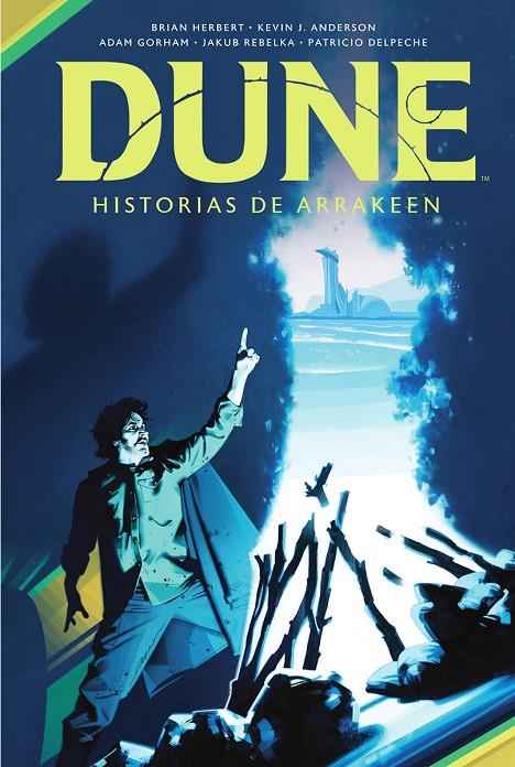 DUNE: HISTORIAS DE ARRAKEEN | 9788467959680 | Herbert, Brian/J. Anderson, Kevin/Gorham, Adam/Rebelka,Jakub/Delpeche, Patricio | Llibreria online de Figueres i Empordà