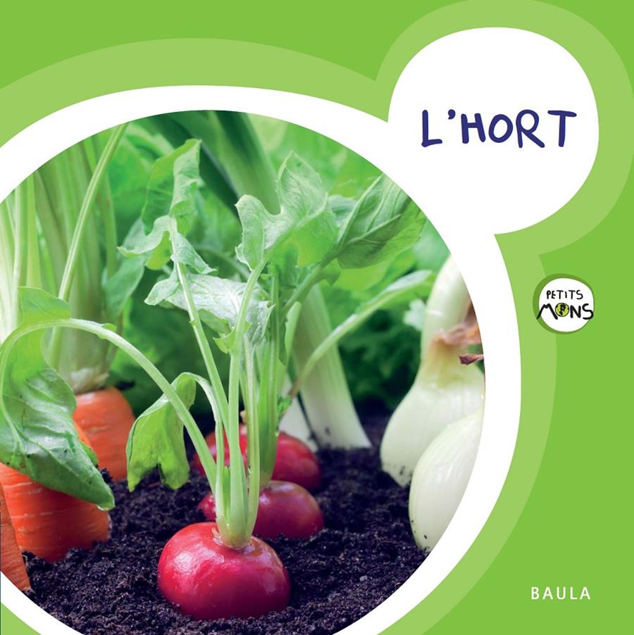 L'hort (PAL) | 9788447929092 | Equip Baula | Llibreria online de Figueres i Empordà