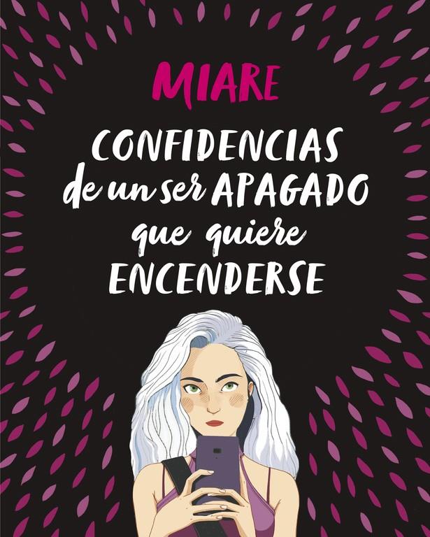 Confidencias de un ser apagado que quiere encenderse | 9788420486345 | Miare | Llibreria online de Figueres i Empordà