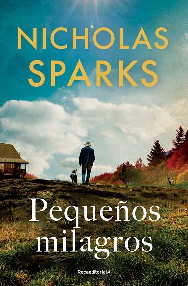 Pequeños milagros | 9788419743862 | Sparks, Nicholas | Llibreria online de Figueres i Empordà