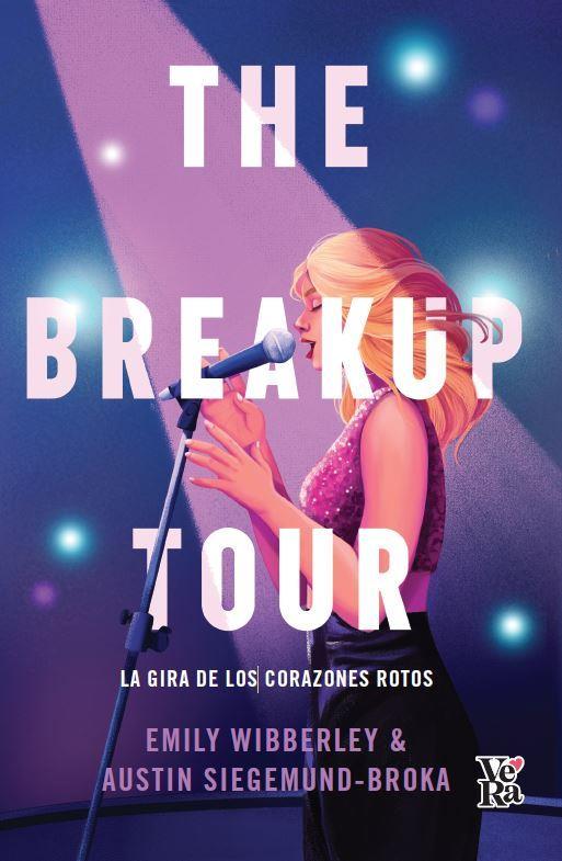 THE BREAKUP TOUR | 9788419873286 | Siegemund-Broka, Austin/Wibberley, Emily | Llibreria online de Figueres i Empordà