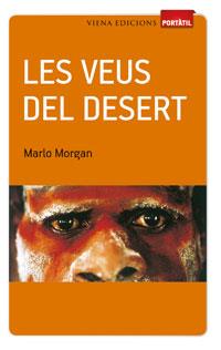 Les veus del desert | 9788483306956 | Morgan, Marlo | Llibreria online de Figueres i Empordà