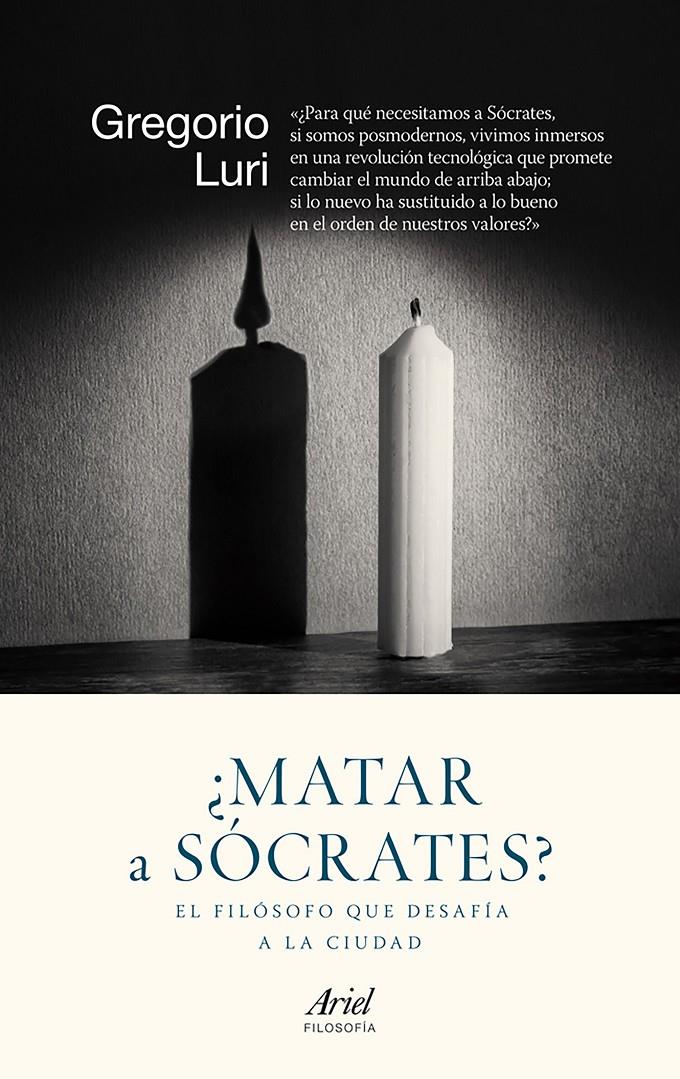 ¿Matar a Sócrates? | 9788434422308 | Luri, Gregorio | Llibreria online de Figueres i Empordà