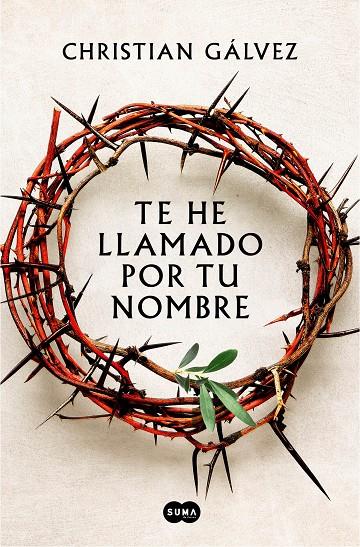 TE HE LLAMADO POR TU NOMBRE | 9788491294399 | Gálvez, Christian | Librería online de Figueres / Empordà