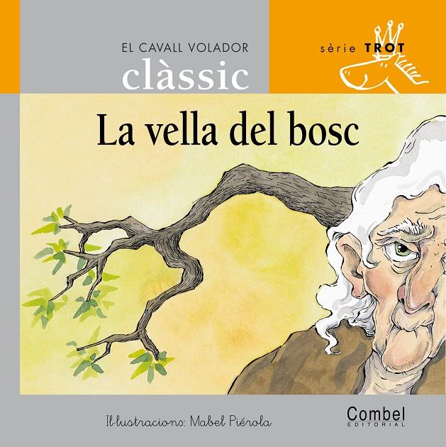 La vella del bosc (LLIGADA) | 9788478647729 | Conte popular català | Llibreria online de Figueres i Empordà